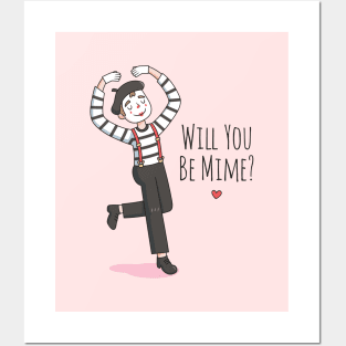 Will You Be Mime, Cute Valentines Day Pun Posters and Art